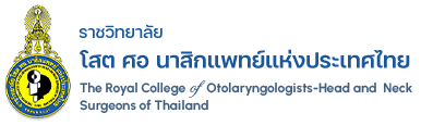 The Royal College of Otolaryngologists Head and Neck Surgeons of Thailand