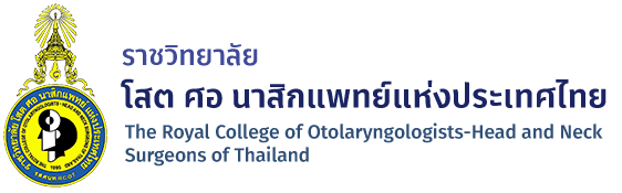 The Royal College of Otolaryngologists Head and Neck Surgeons of Thailand